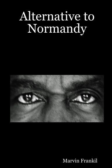 Alternative to Normandy