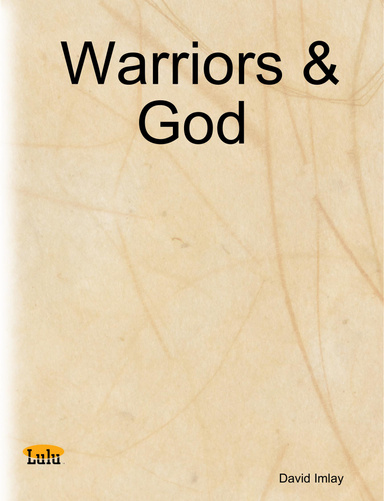 Warriors & God