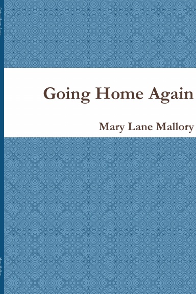 Going Home Again
