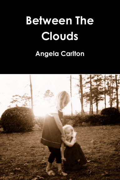 Between The Clouds