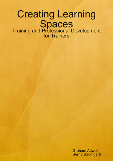 Creating Learning Spaces: Training and Professional Development for Trainers