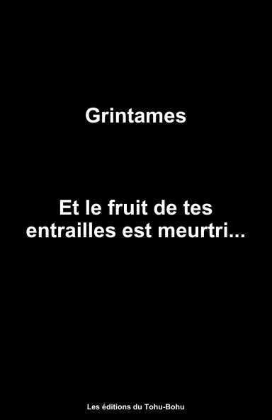 Et le fruit de tes entrailles...