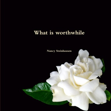 What is worthwhile