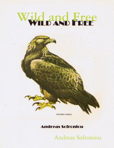Wild and Free