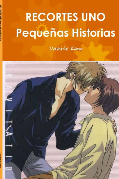 RECORTES UNO Pequeñas Historias
