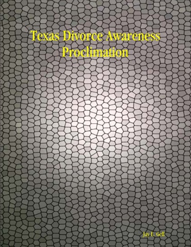 Texas Divorce Awareness Proclimation