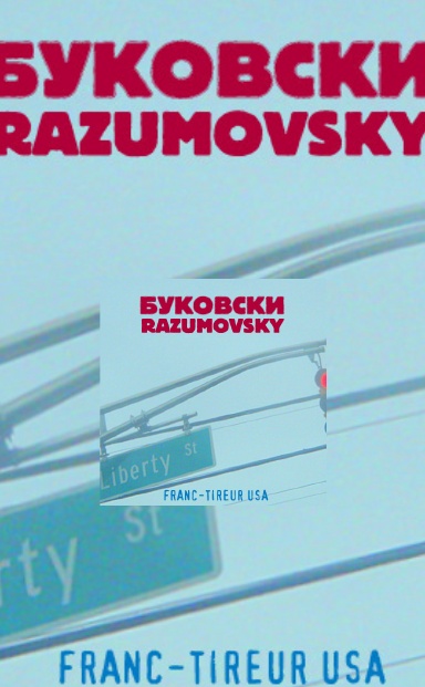Bukowski / Razumovsky