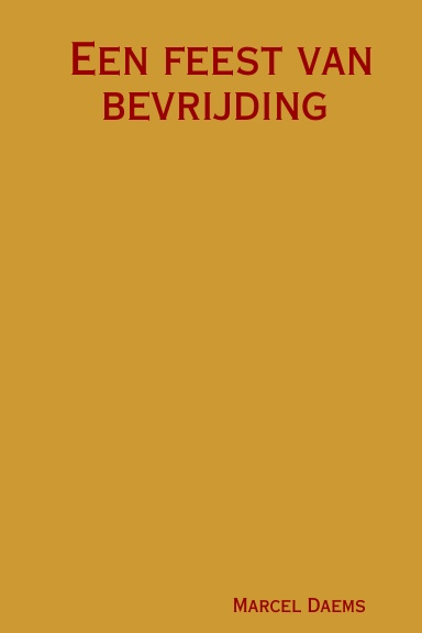 Een feest van bevrijding