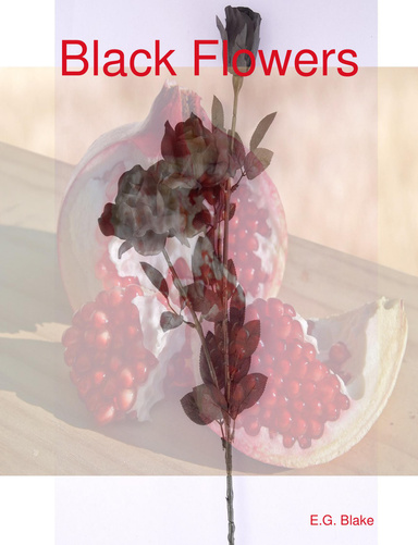 Black Flowers