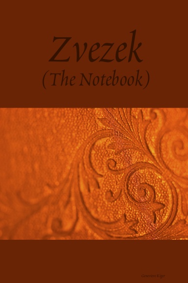 Zvezek (The Notebook)