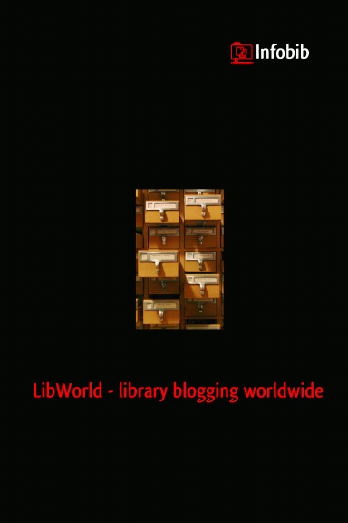 LibWorld - library blogs worldwide