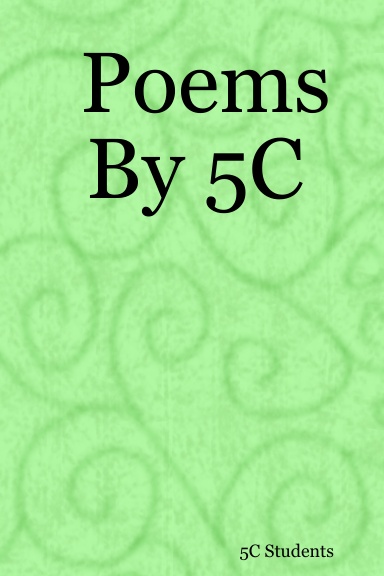 Poems By 5C