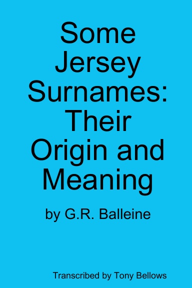 Some Jersey Surnames: Their Origin And Meaning