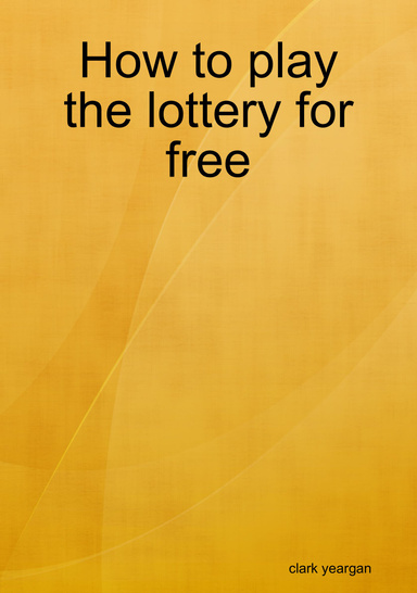 How to play the lottery for free