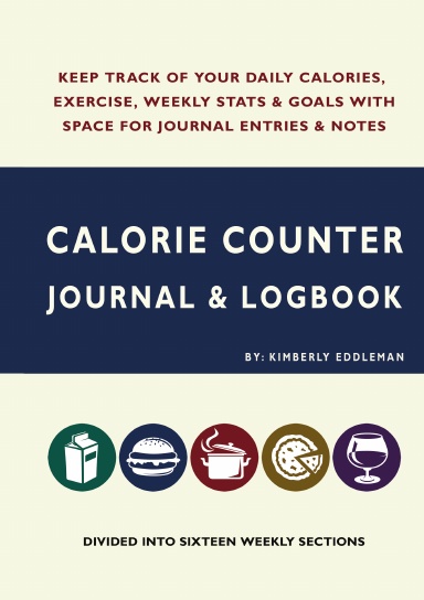 Calorie Counter Journal & Logbook
