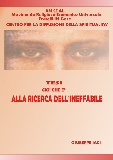 ALLA RICERCA DELL'INEFFABILE