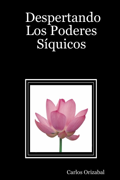 Despertando Los Poderes Síquicos