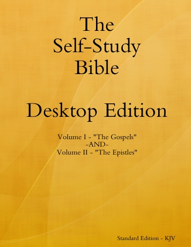 Self Study Bible - 8.5x11 - Desktop Edition - Standard