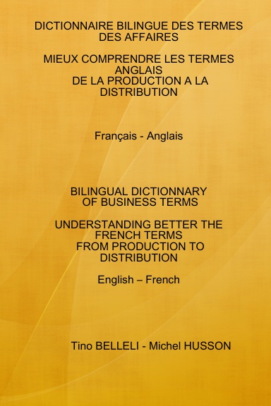 DICTIONNAIRE BILINGUE DES TERMES DES AFFAIRES