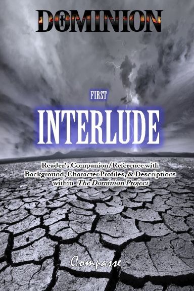 Dominion: First Interlude