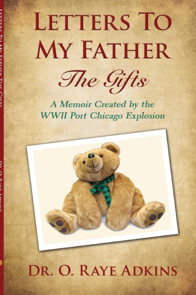 Letters To My Father: The Gifts