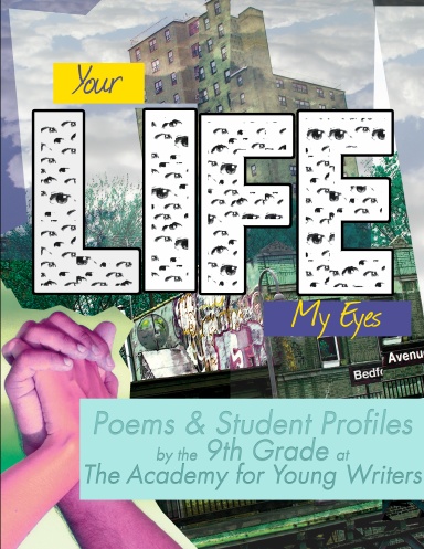Your Life, My Eyes