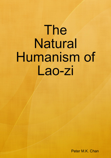 The Natural Humanism of Lao-zi