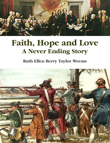 Faith, Hope and Love A Never Ending Story