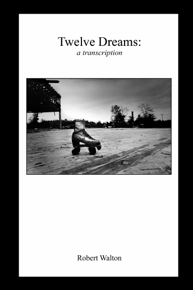 Twelve Dreams: a transcription