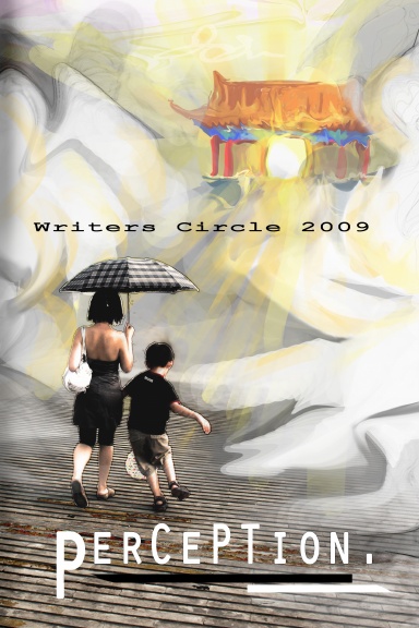 Perception (WC Anthology 2009)