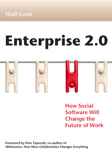 Enterprise 2.0: How Social Software will Change the Future of Work