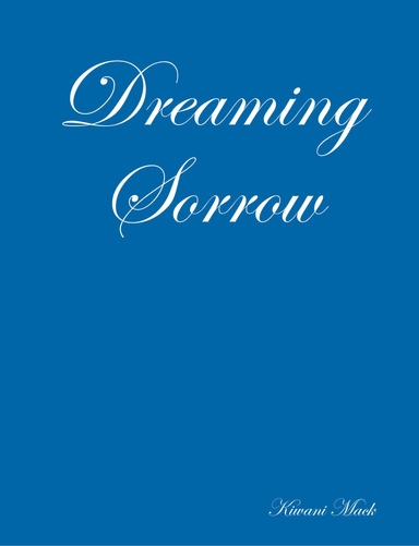 Dreaming Sorrow