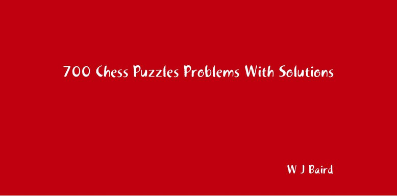 700 Chess Puzzles Problems With Solutions