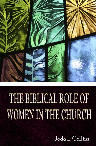 The Biblical Role of Women in the Church
