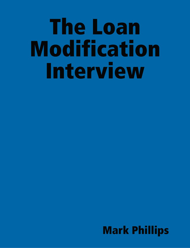 The Loan Modification Interview