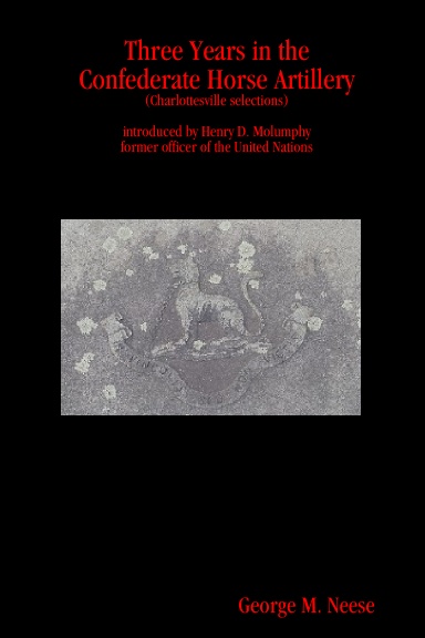 Three Years in the Confederate Horse Artillery (selections)
