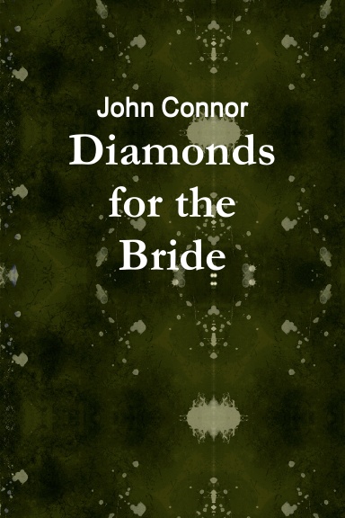 Diamonds for the Bride