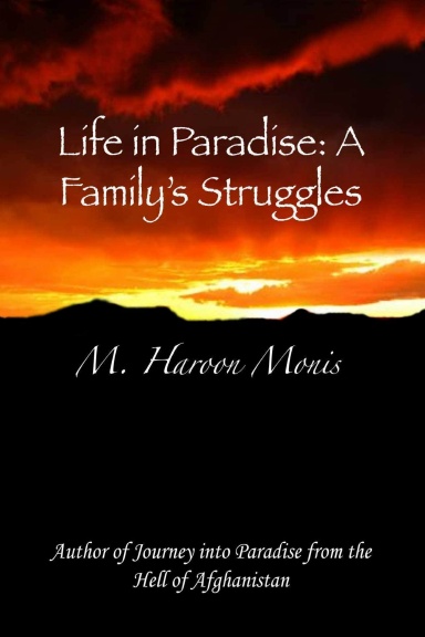 Life in Paradise: A Family's Struggles