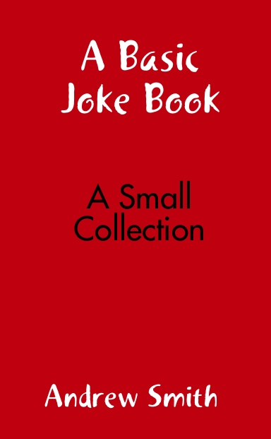 A Basic Joke Book