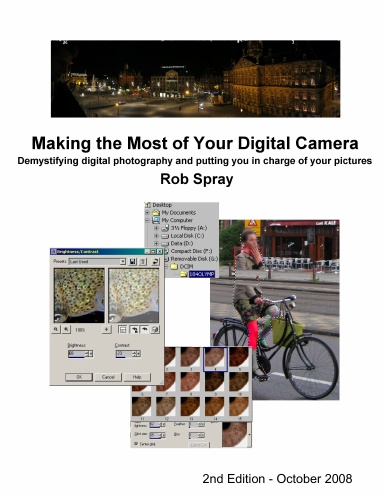Making the Most of Your Digital Camera