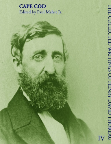 CAPE COD - The Collected Writings of Henry David Thoreau, Volume V