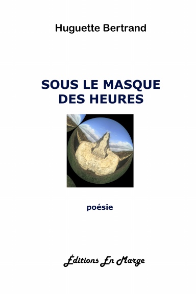 Sous le masque des heures