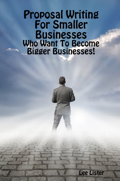 Proposal Writing For Smaller Businesses