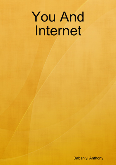 You And Internet