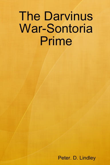 The Darvinus War-Sontoria Prime