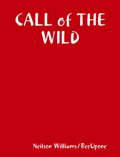 CALL of THE WILD