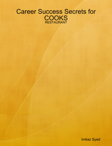Career Success Secrets for COOKS - RESTAURANT