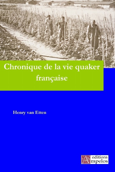 Chronique de la vie quaker française