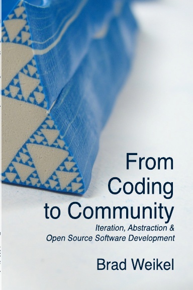 From Coding to Community: Iteration, Abstraction & Open Source Software Development