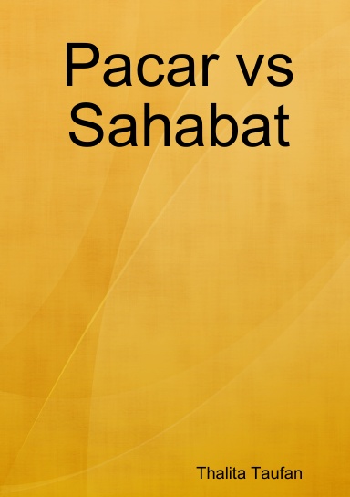 Pacar vs Sahabat